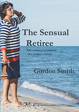 portada The Sensual Retiree (en Inglés)