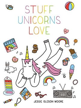 portada Stuff Unicorns Love (in English)