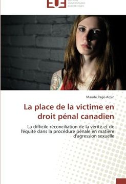portada La Place de La Victime En Droit Penal Canadien