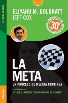 portada La Meta - Edición 30 Aniversario: Un proceso de mejora continua (in Spanish)