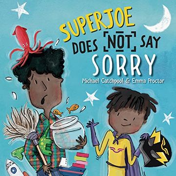 portada Superjoe Does not say Sorry (Lantana Global Picture Books) (en Inglés)