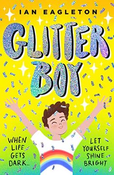 portada Glitter Boy: A Heartfelt Children's Novel About the Courage it can Take to Stay True to Yourself (en Inglés)