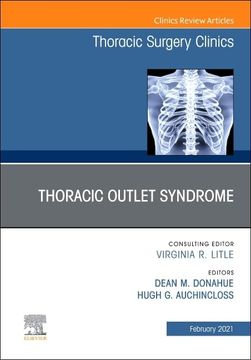 portada Thoracic Outlet Syndrome, an Issue of Thoracic Surgery Clinics (Volume 31-1) (The Clinics: Surgery, Volume 31-1)