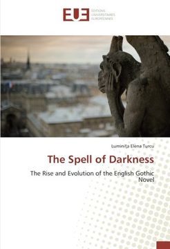 portada The Spell of Darkness: The Rise and Evolution of the English Gothic Novel