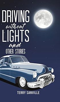 portada Driving Without Lights and Other Stories (en Inglés)