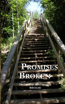 portada Promises Broken: Child and Adolescent Edition (en Inglés)