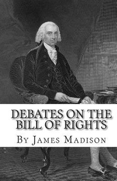 portada Debates on the Bill of Rights (en Inglés)
