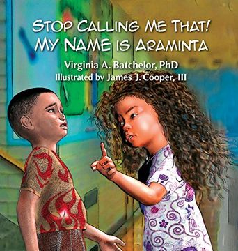 portada Stop Calling Me That! My Name Is Araminta