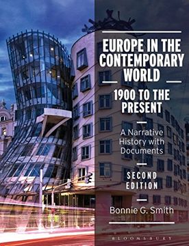 portada Europe in the Contemporary World: 1900 to the Present: A Narrative History with Documents (en Inglés)