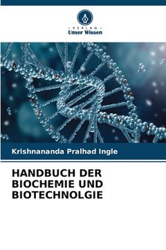 portada Handbuch Der Biochemie Und Biotechnolgie