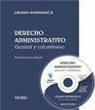 portada Derecho Administrativo. General Y Colombiano (con cd rom)