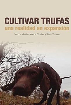 portada Cultivar Trufas una Realidad en Expansión (in Spanish)