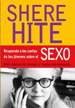 portada Shere Hite Responde A Las Cartas De Los Jóvenes Sobre El Sexo (in Spanish)