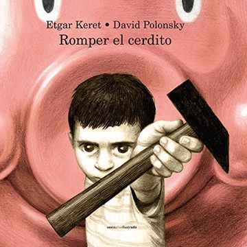 portada Romper el Cerdito (in Spanish)