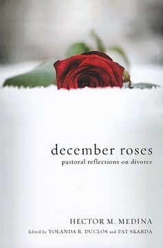 portada december roses: pastoral reflections on divorce (en Inglés)