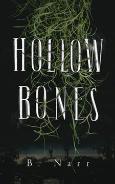 portada Hollow Bones (in English)