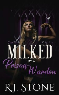 portada Milked by a Prison Warden: Book 2 (en Inglés)