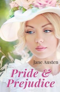 portada Pride and Prejudice: A novel by Jane Austen (unabridged edition) (in English)
