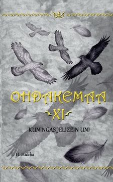 portada Ohdakemaa 11: Kuningas Jelizein uni (en Finlandés)