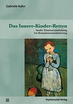 portada Das Innere-Kinder-Retten: Sanfte Traumaverarbeitung bei Komplextraumatisierung (in German)