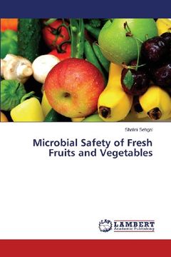 portada Microbial Safety of Fresh Fruits and Vegetables