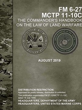 portada The Commander's Handbook on the law of Land Warfare (fm 6-27) (Mctp 11-10C) (en Inglés)