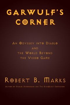 portada Garwulf's Corner: An Odyssey Into Diablo and the World Beyond the Video Game