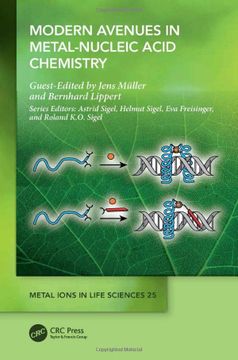 portada Modern Avenues in Metal-Nucleic Acid Chemistry (Metal Ions in Life Sciences Series) (in English)