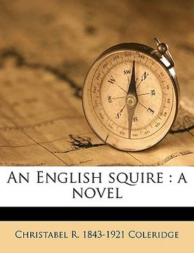 portada an english squire: a novel volume 1 (en Inglés)