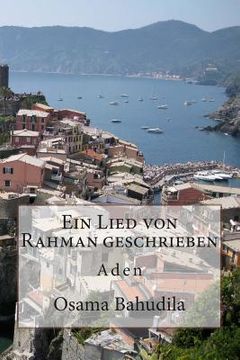 portada Ein Lied von Rahman geschrieben: Aden (en Alemán)