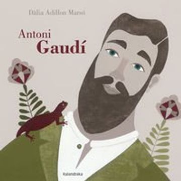 portada Antoni Gaudi (Llibres per a somniar)