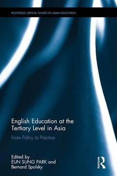 portada English Education at the Tertiary Level in Asia: From Policy to Practice (in English)