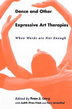 portada dance and other expressive art therapies: when words are not enough