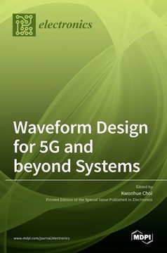 portada Waveform Design for 5G and beyond Systems (en Inglés)
