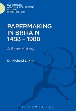 portada Papermaking in Britain 1488-1988: A Short History (en Inglés)