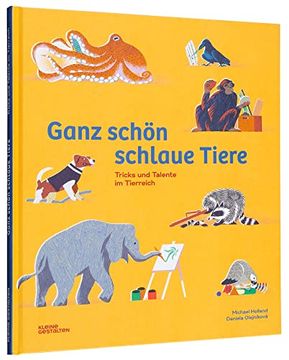 portada Ganz Schön Schlaue Tiere Tricks und Talente im Tierreich (in German)