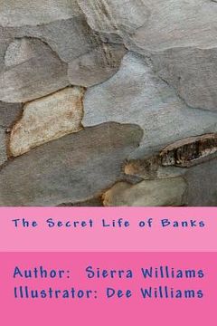 portada The Secret Life of Banks (en Inglés)