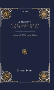 portada A History of CIVILIZATION IN ANCIENT INDIA (in English)
