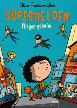 portada Superhelden fliegen geheim (in German)