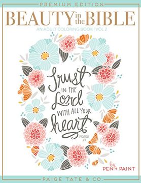 portada Beauty in the Bible: Adult Coloring Book Volume 2, Premium Edition (Christian Coloring, Bible Journaling and Lettering: Inspirational Gifts)