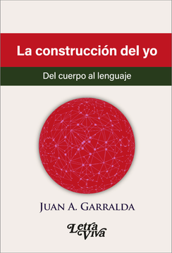 portada La Construcción del yo - del Cuerpo al Lenguaje (in Spanish)
