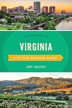portada Virginia off the Beaten Path (Off the Beaten Path Series) [Idioma Inglés]: Discover Your Fun, Twelfth Edition (en Inglés)