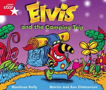 portada Rigby Star Guided Phonic Opportunity Readers Red: Elvis and the Camping Trip: Phonic Opportunity red Level (Star Phonics Opportunity Readers) (en Inglés)