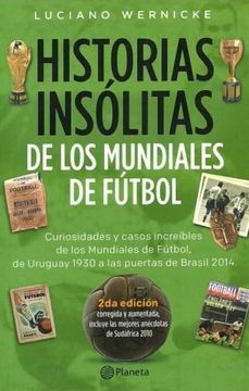 portada Historias Insolitas de los Mundiales de Futbol