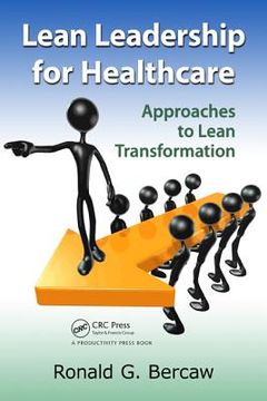 portada lean leadership for healthcare (en Inglés)