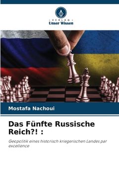 portada Das Fünfte Russische Reich?! (en Alemán)