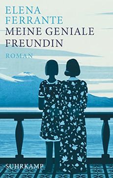 portada Meine Geniale Freundin: Kindheit und Frühe Jugend. Geschenkausgabe (Neapolitanische Saga) (in German)