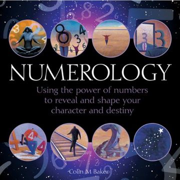 portada Numerology: Using the Power of Numbers to Reveal and Shape Your Character and Destiny 
