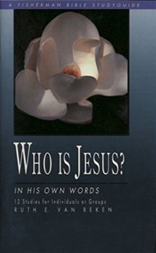 portada Who is Jesus? In his own Words (Fisherman Bible Studyguide) (en Inglés)