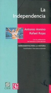 portada La Independencia. Los Libros de la Patria (in Spanish)
